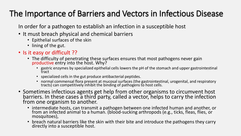 the importance of barriers and vectors