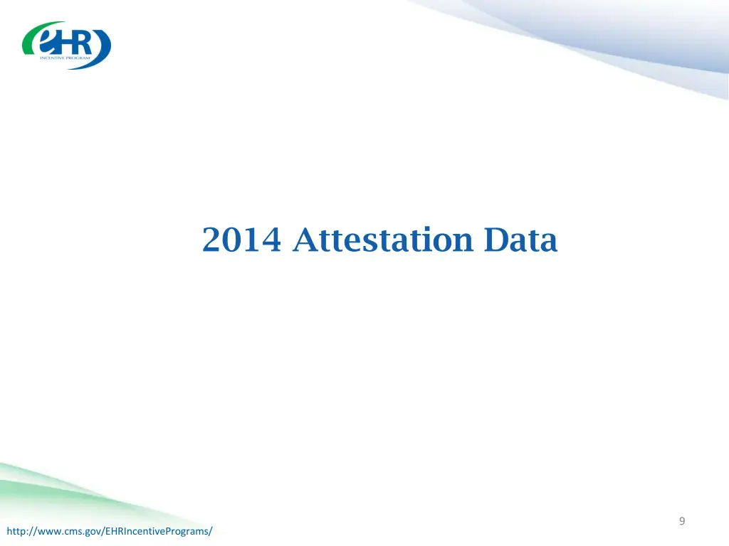 2014 attestation data