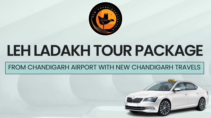 leh ladakh tour package from chandigarh airport