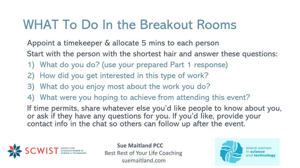 what to do in the breakout rooms