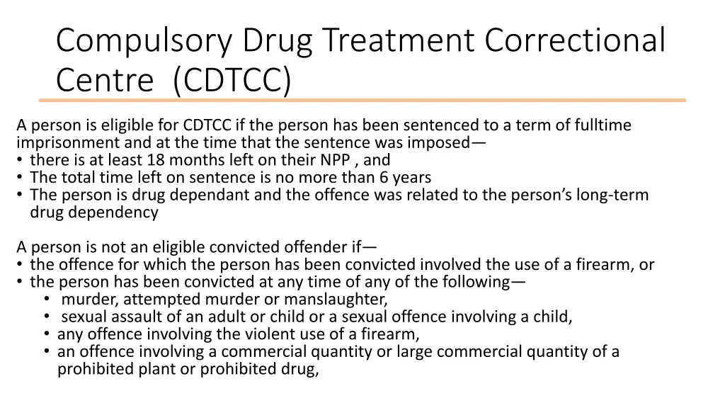 compulsory drug treatment correctional centre