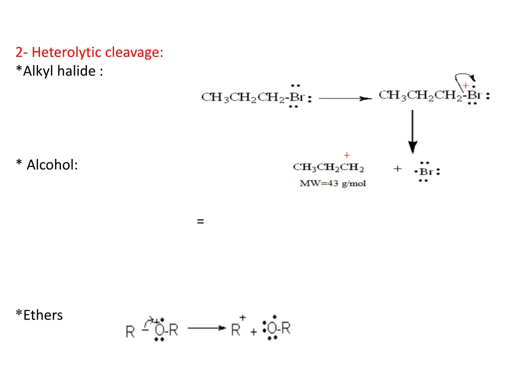 2 heterolytic cleavage alkyl halide