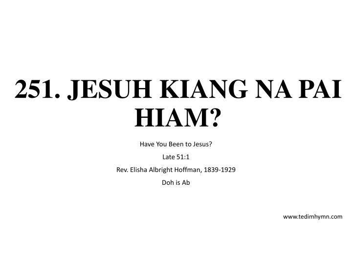 251 jesuh kiang na pai hiam
