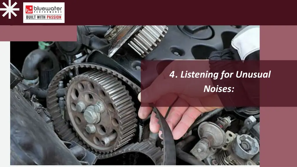 4 listening for unusual noises 1