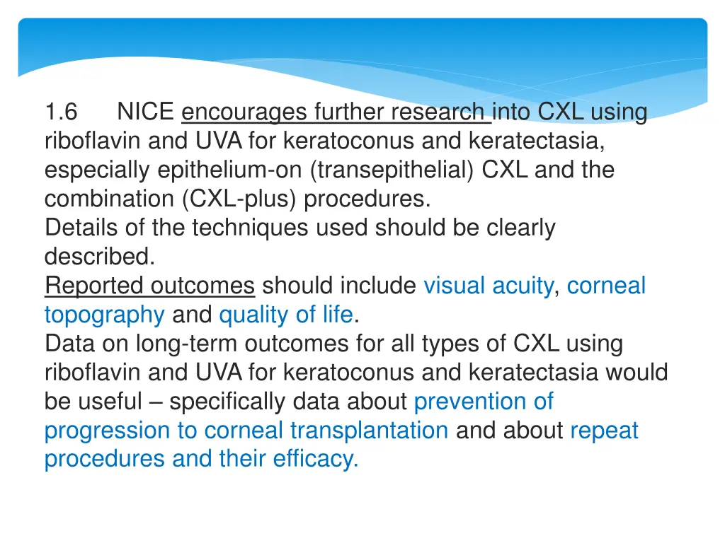 1 6 riboflavin and uva for keratoconus