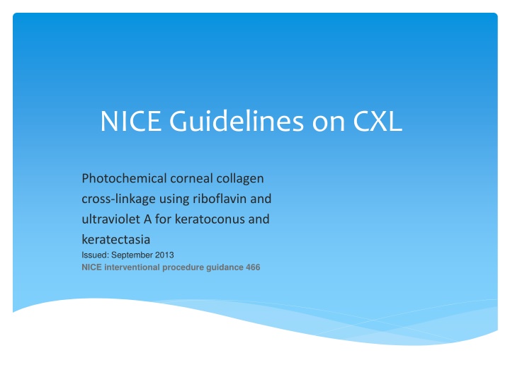 nice guidelines on cxl