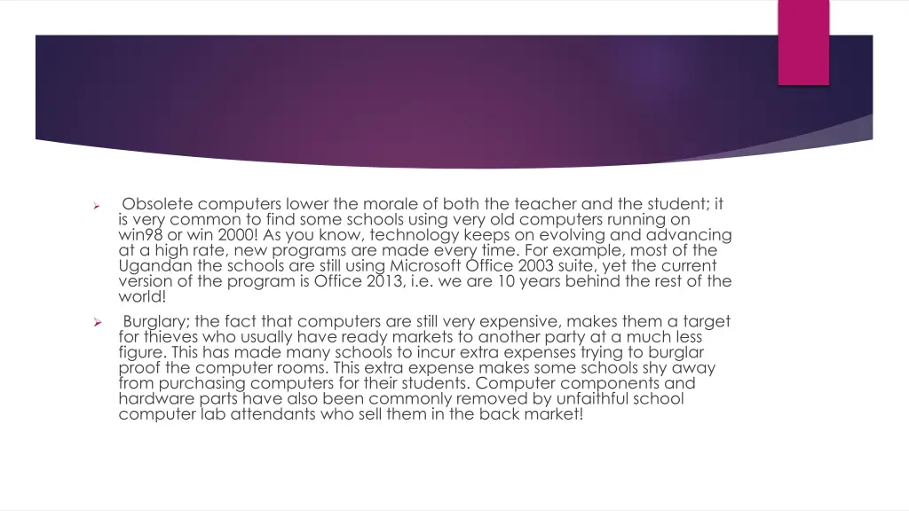 obsolete computers lower the morale of both