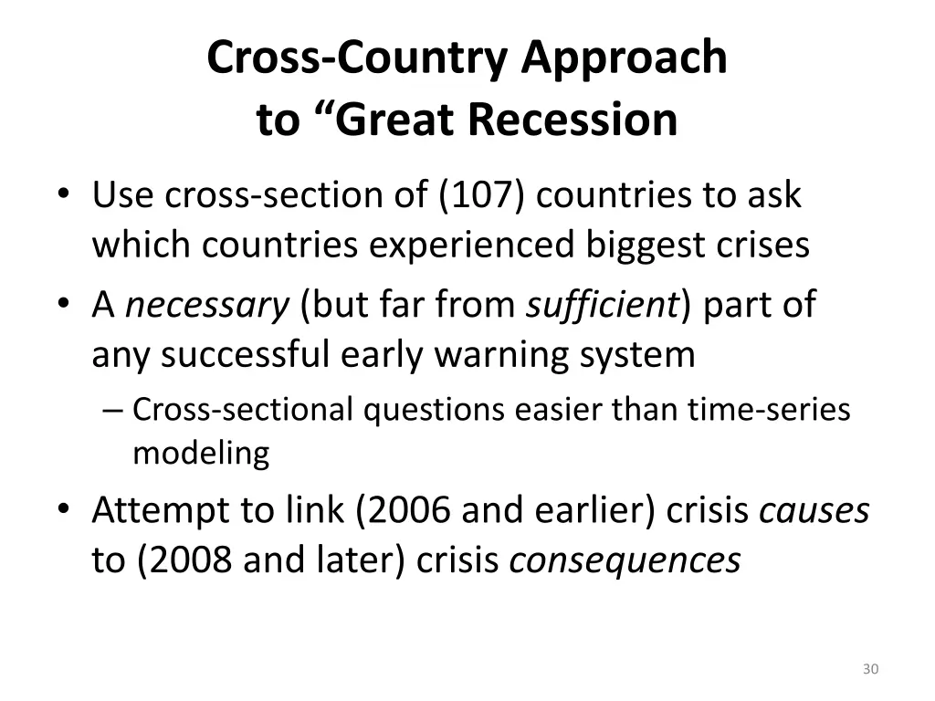 cross country approach to great recession