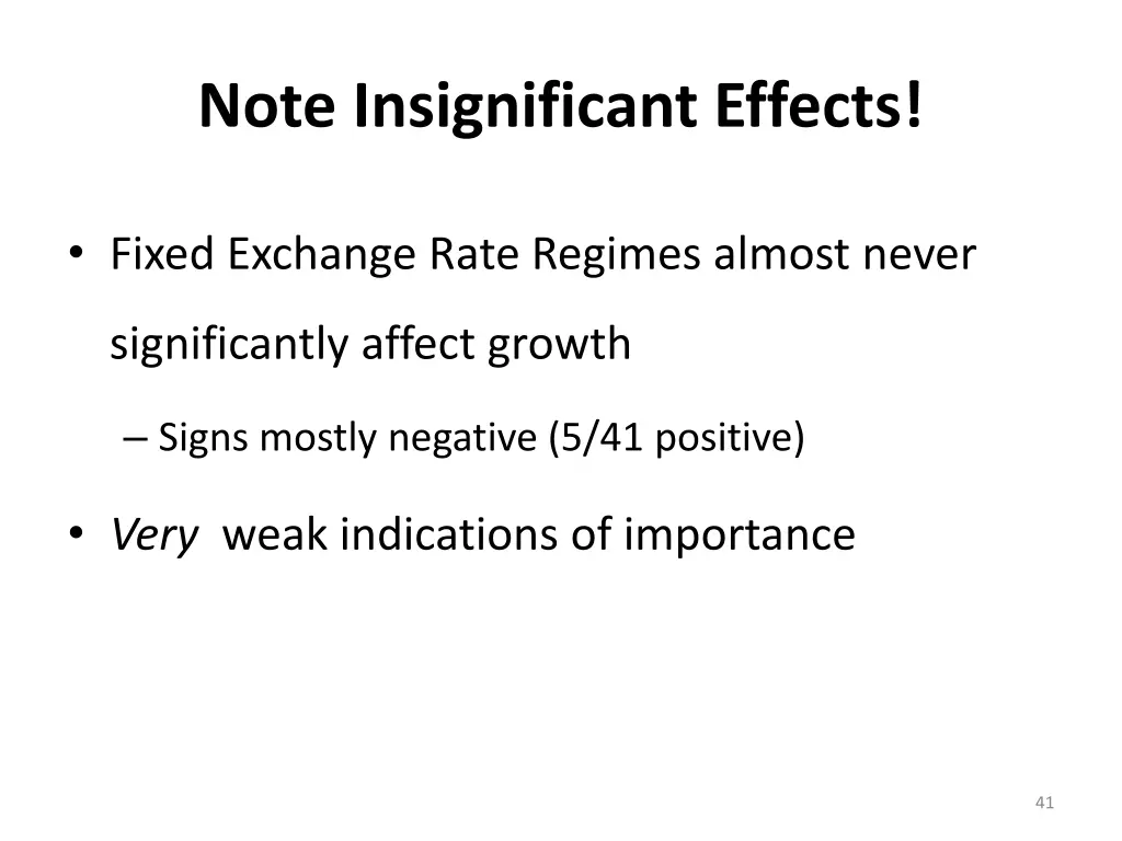 note insignificant effects