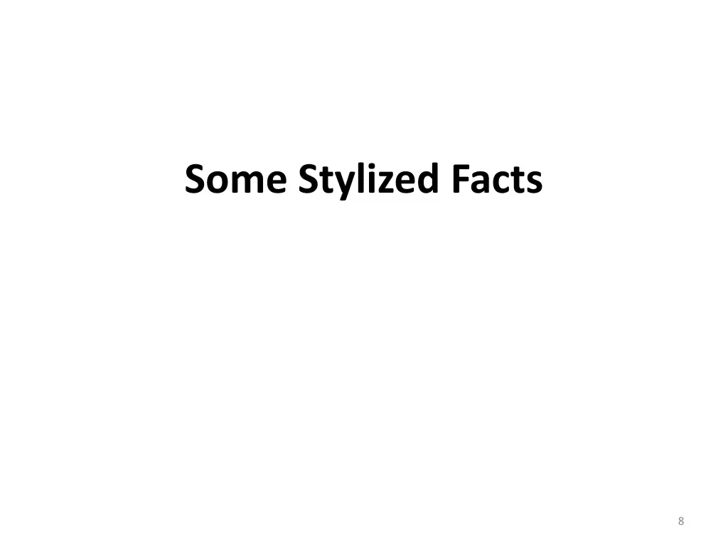 some stylized facts