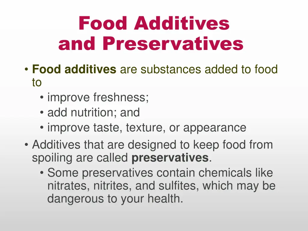 food additives and preservatives