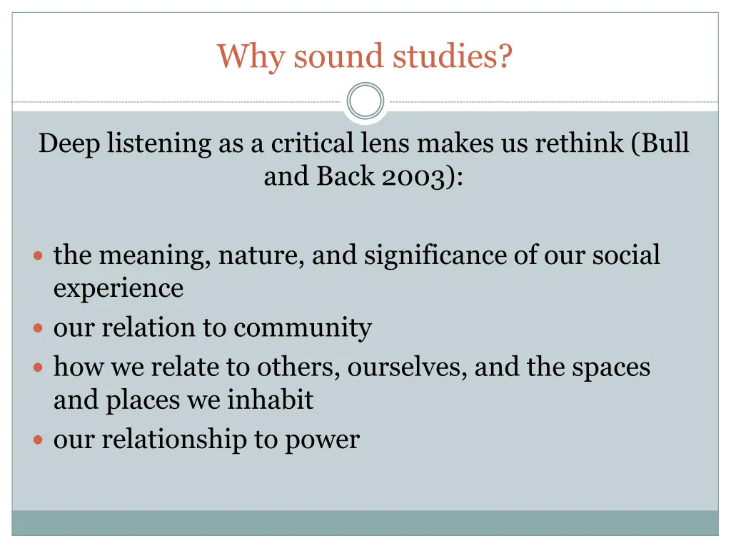 why sound studies