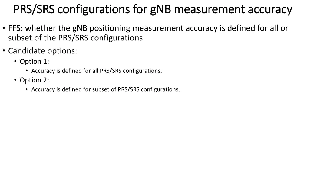 prs srs configurations for prs srs configurations
