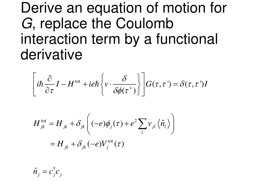 derive an equation of motion for g replace