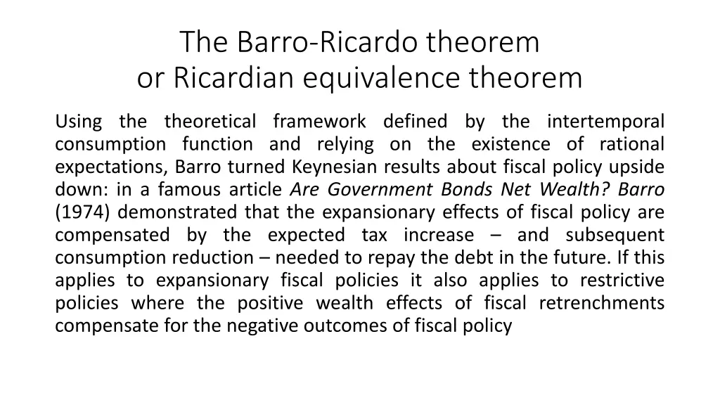 the barro ricardo theorem or ricardian