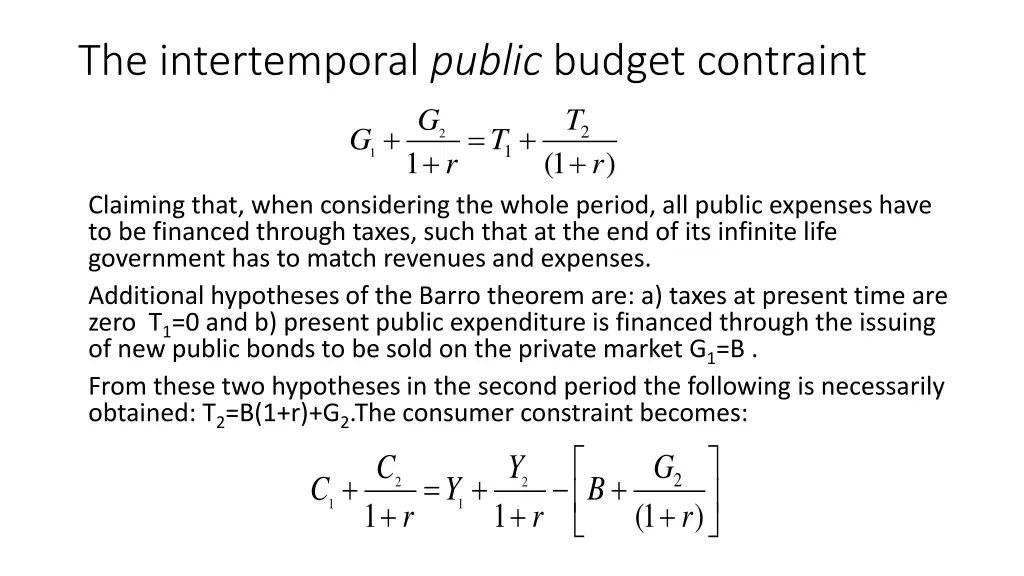 the intertemporal public budget contraint g g r