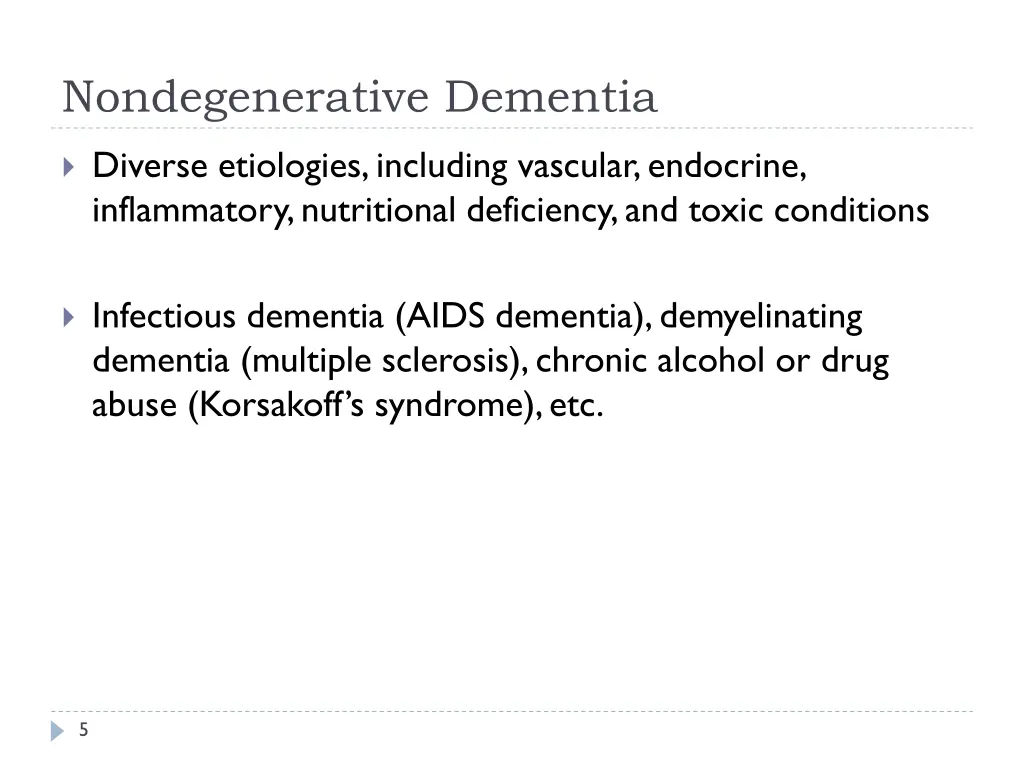 nondegenerative dementia