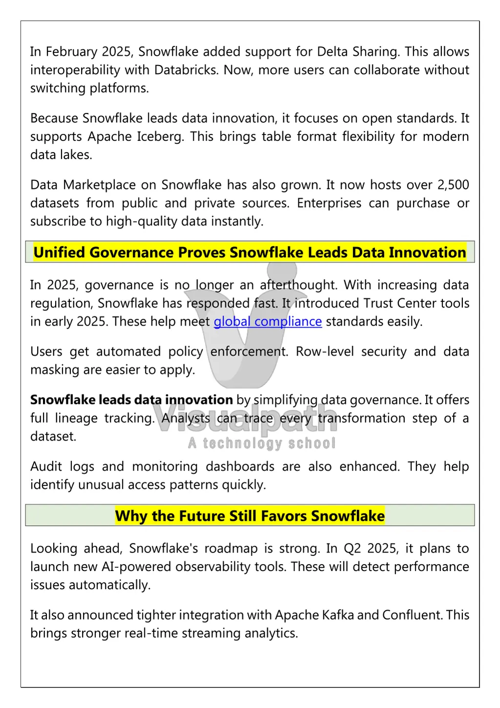 in february 2025 snowflake added support