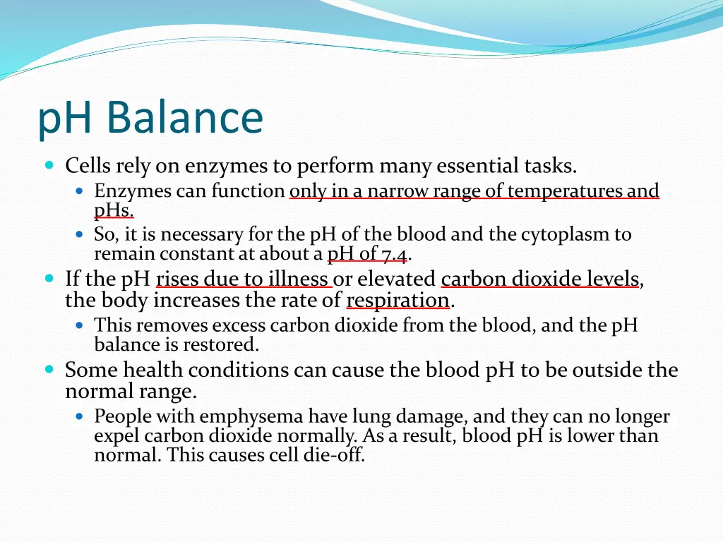 ph balance cells rely on enzymes to perform many