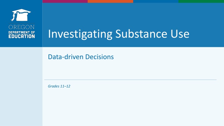 investigating substance use