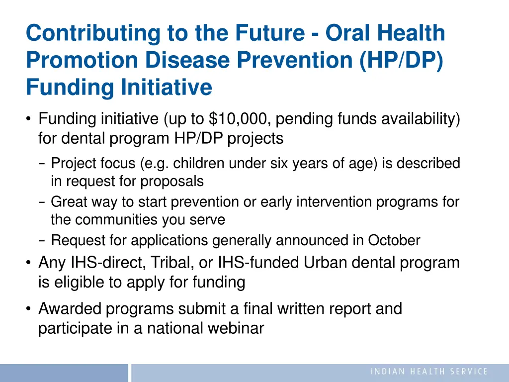 contributing to the future oral health promotion