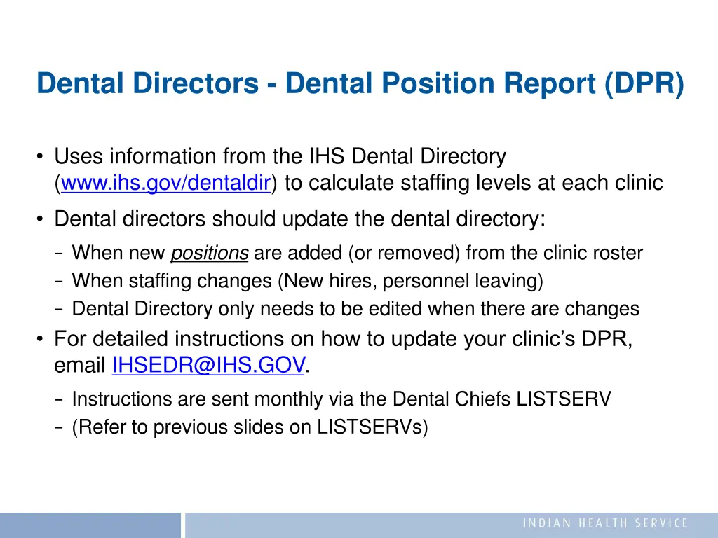 dental directors dental position report dpr