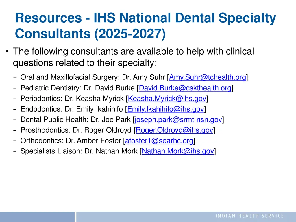 resources ihs national dental specialty