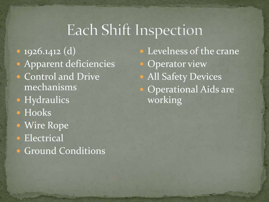 each shift inspection