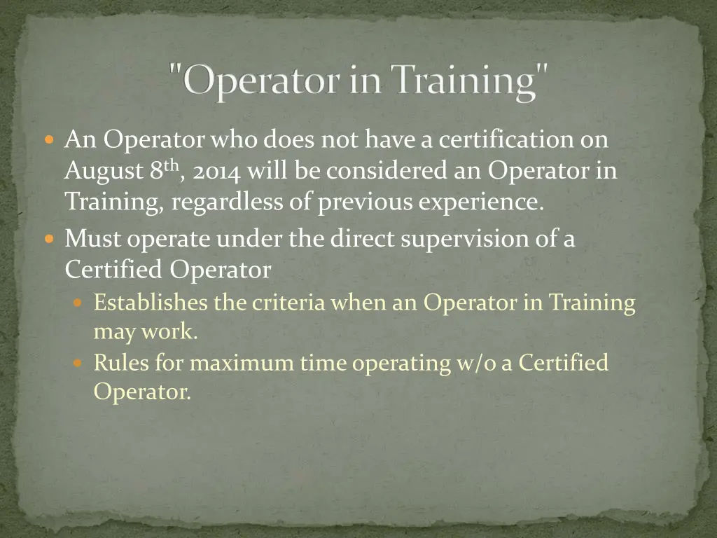 operator in training