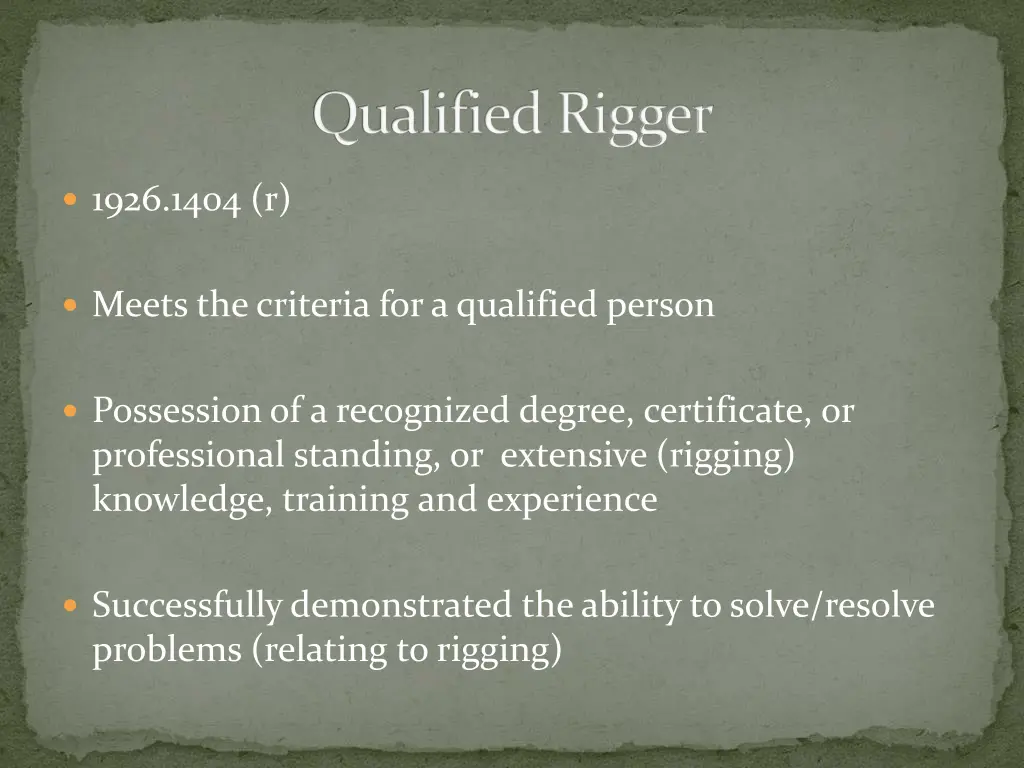 qualified rigger 1