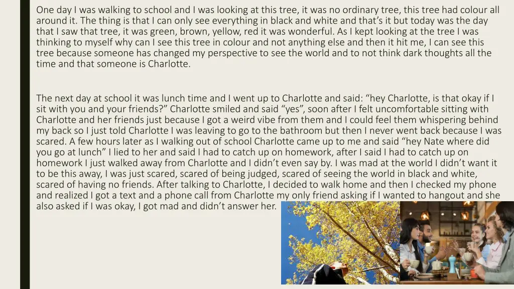 one day i was walking to school and i was looking