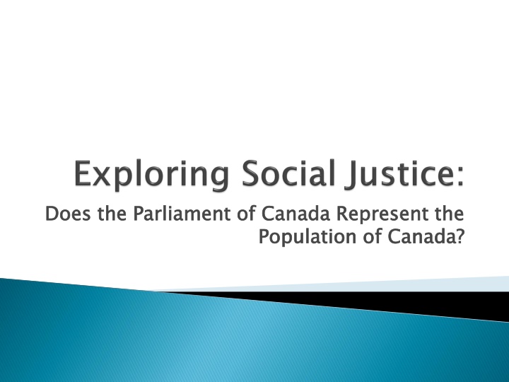 does the parliament of canada represent the
