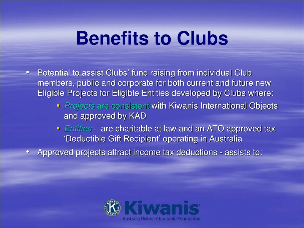 benefits to clubs