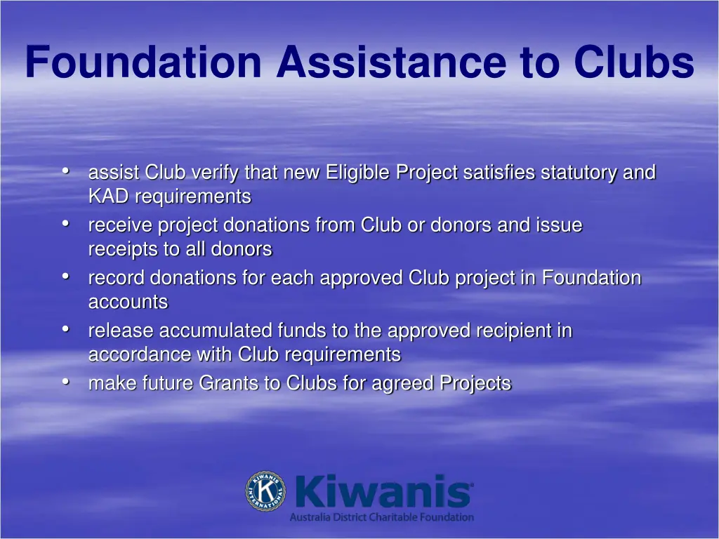 foundation assistance to clubs