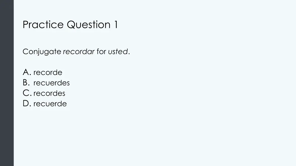practice question 1