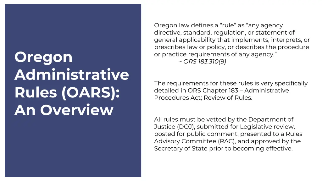 oregon law defines a rule as any agency directive