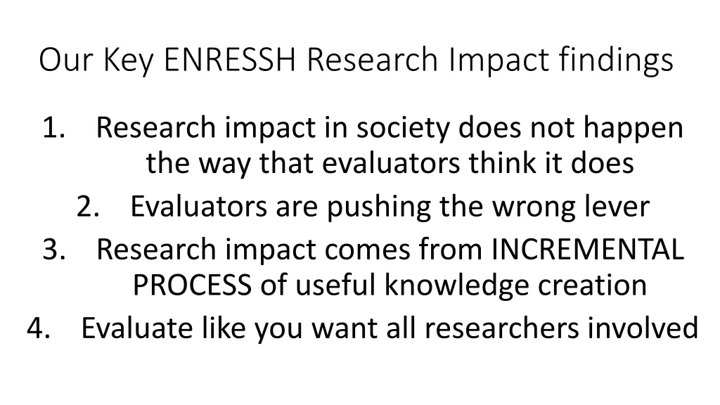 our key enressh research impact findings