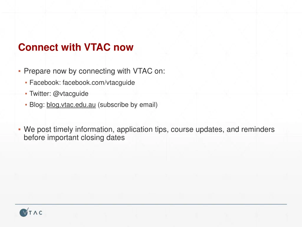 connect with vtac now