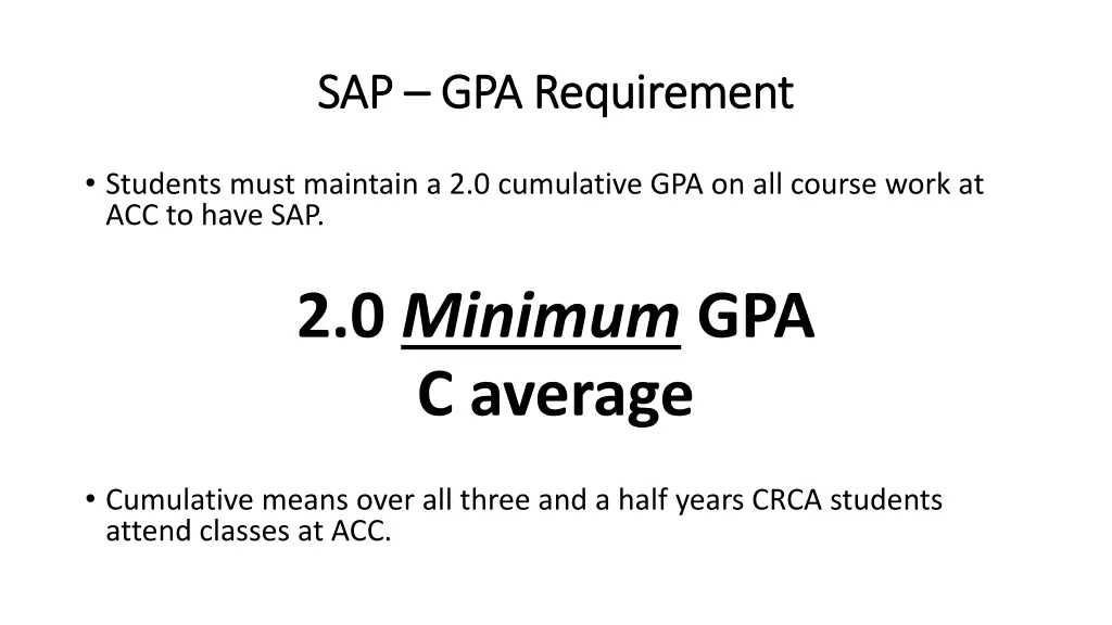 sap sap gpa requirement gpa requirement
