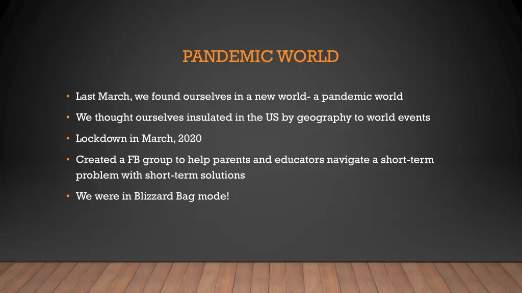pandemic world