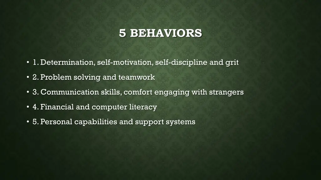5 behaviors