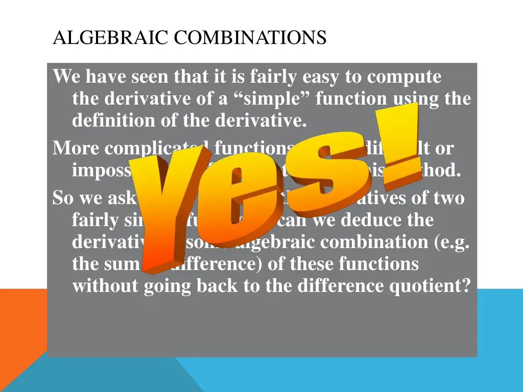 algebraic combinations