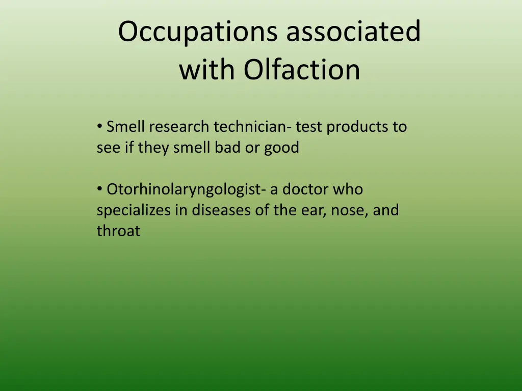 occupations associated with olfaction