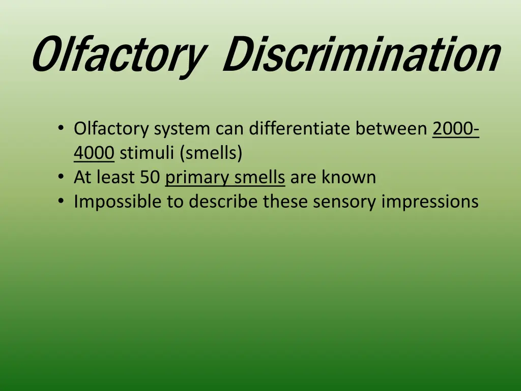 olfactory discrimination