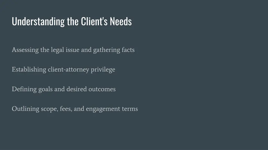 understanding the client s needs
