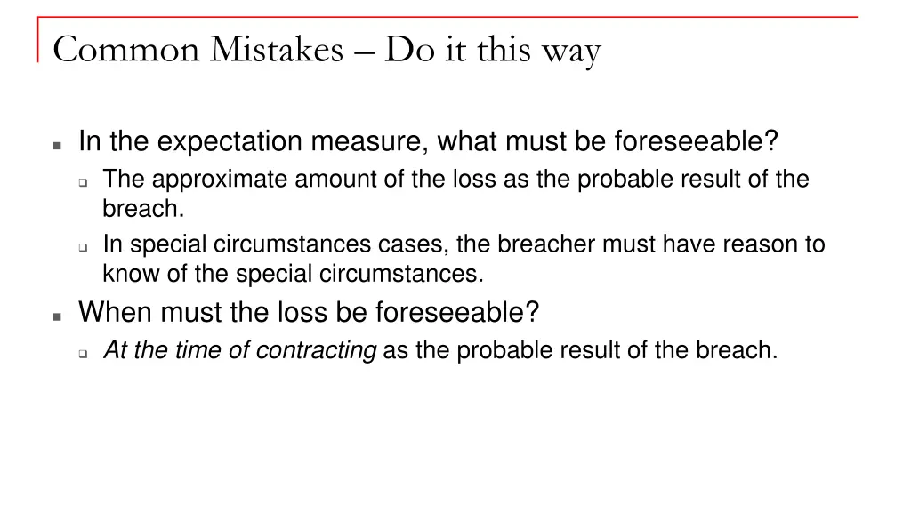 common mistakes do it this way