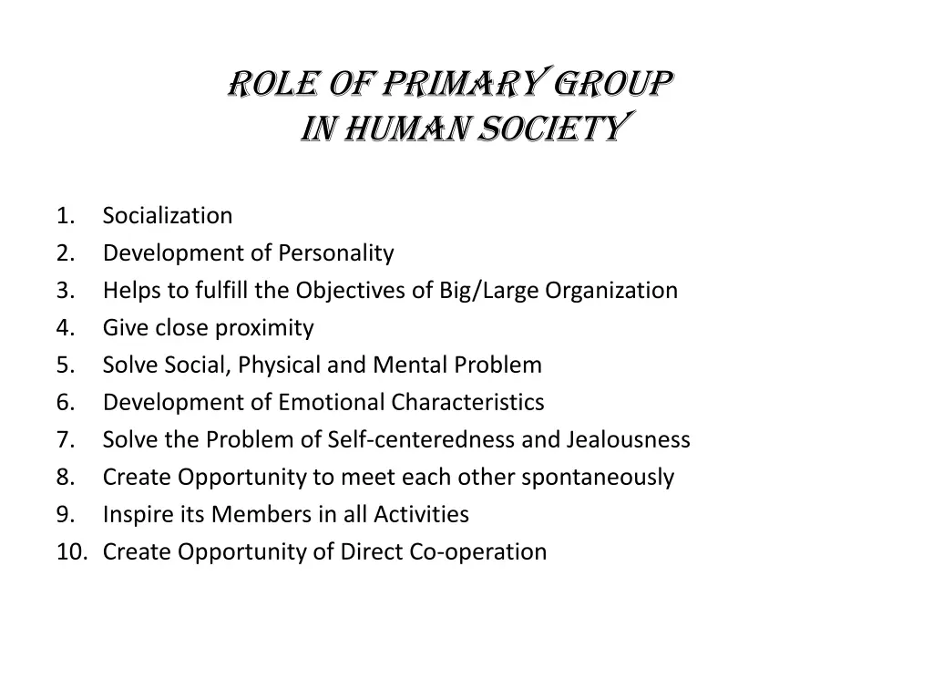 role of primary group in human society