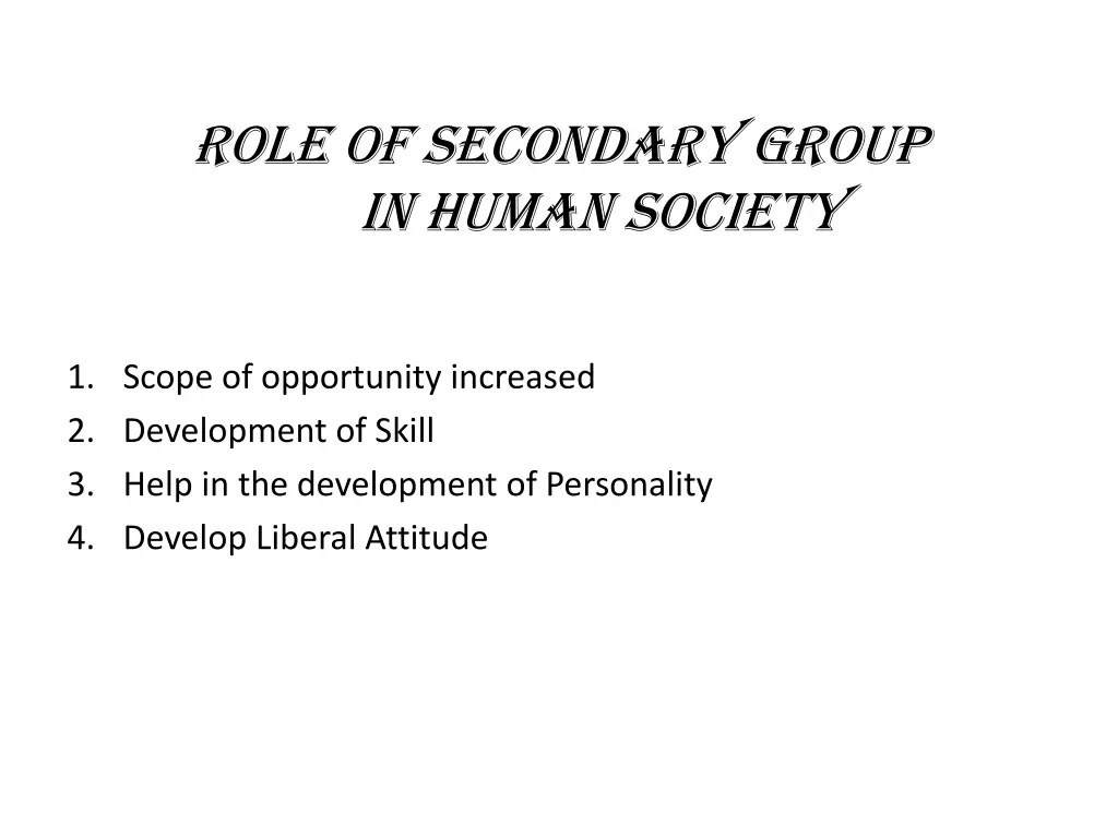 role of secondary group in human society