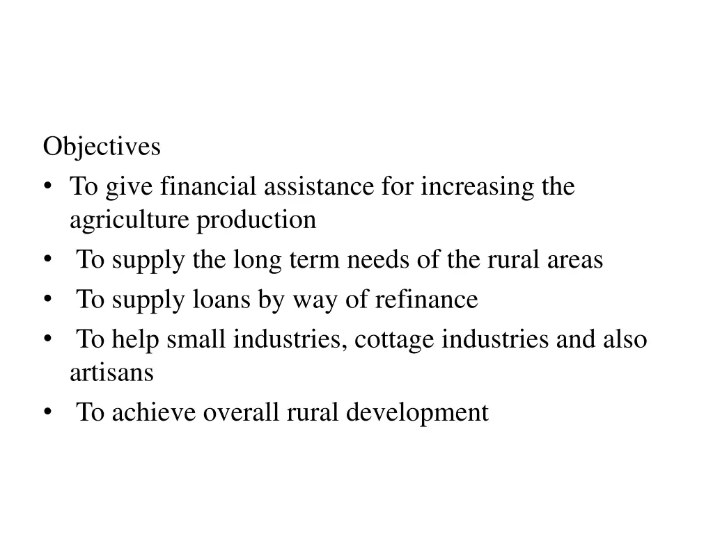 objectives to give financial assistance