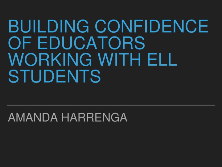 building confidence of educators working with